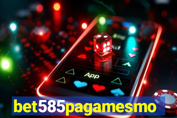 bet585pagamesmo