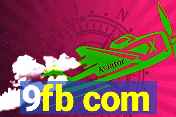 9fb com