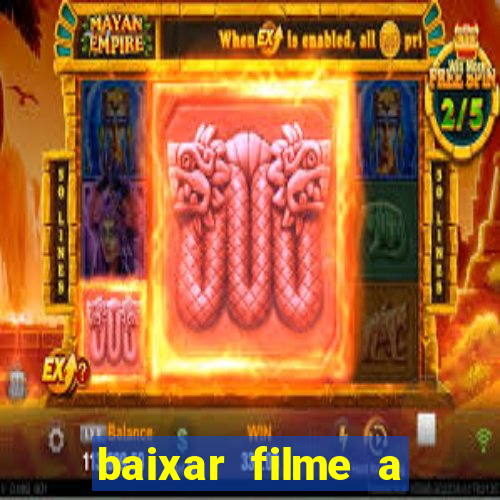 baixar filme a bela e a fera