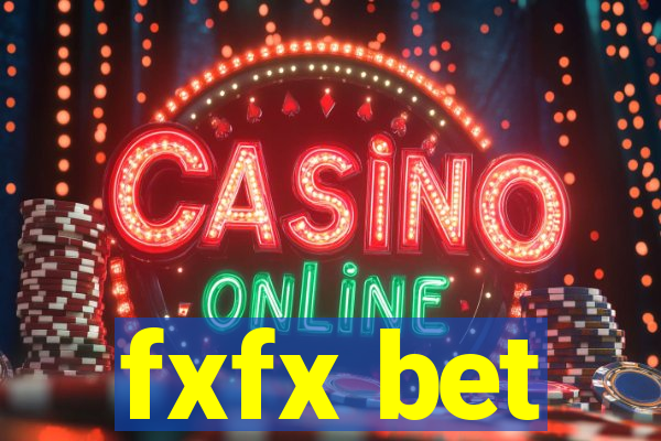 fxfx bet