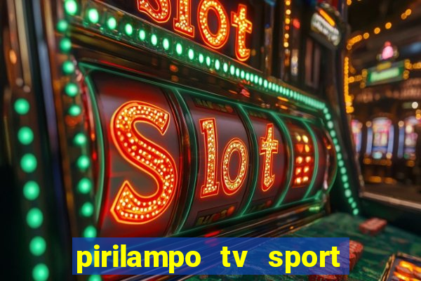 pirilampo tv sport tv 5