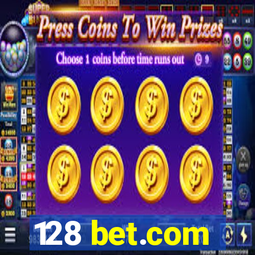 128 bet.com