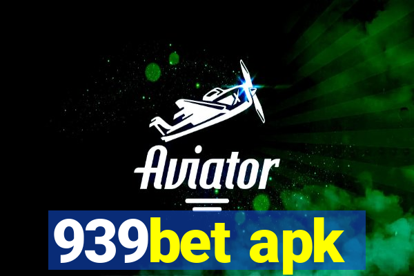 939bet apk