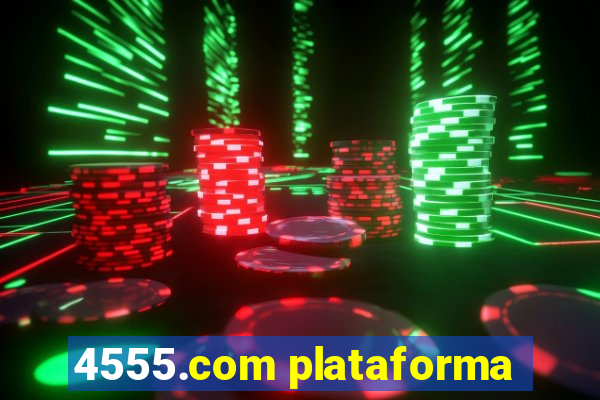 4555.com plataforma