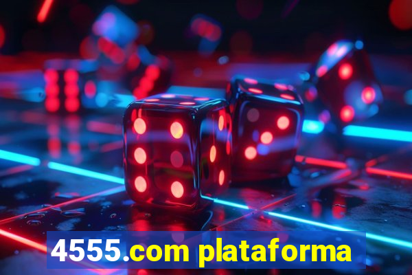 4555.com plataforma
