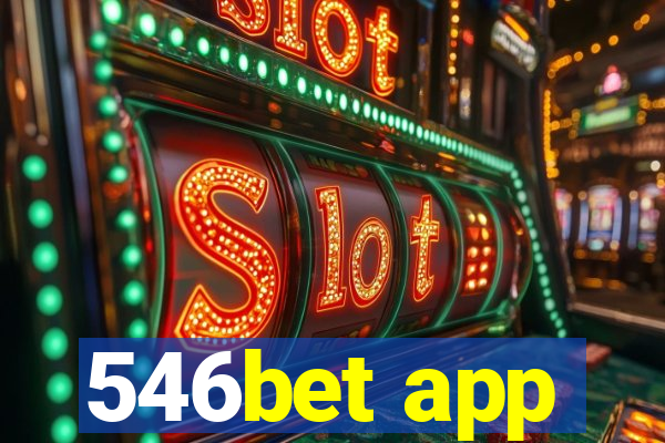 546bet app