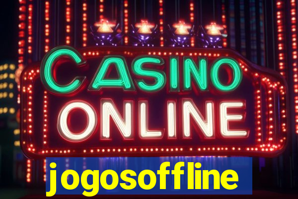 jogosoffline
