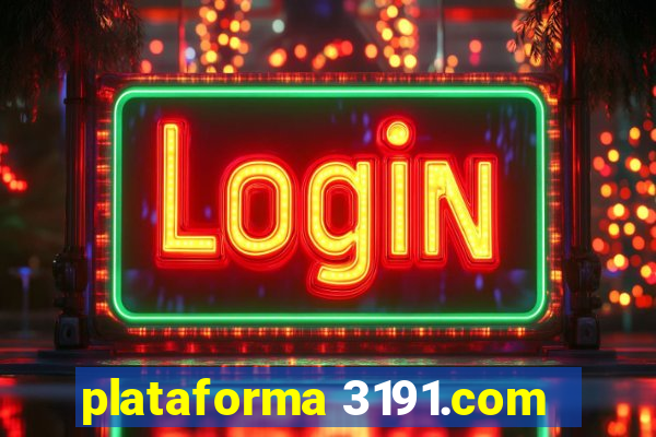plataforma 3191.com