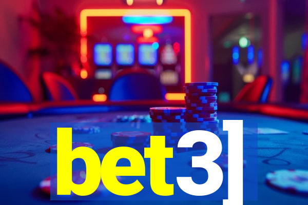 bet3]