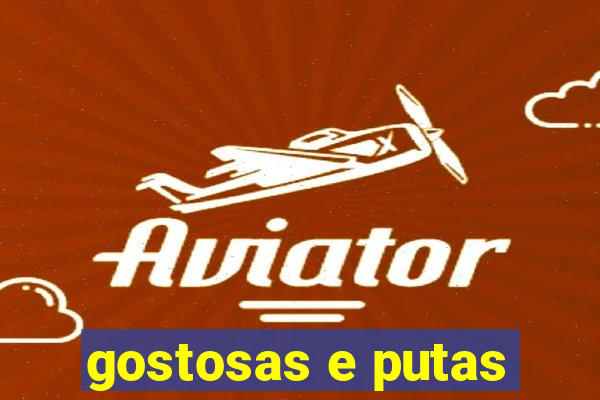 gostosas e putas