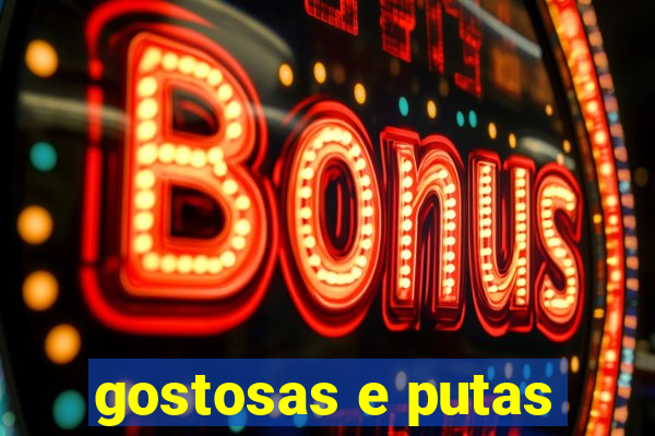gostosas e putas