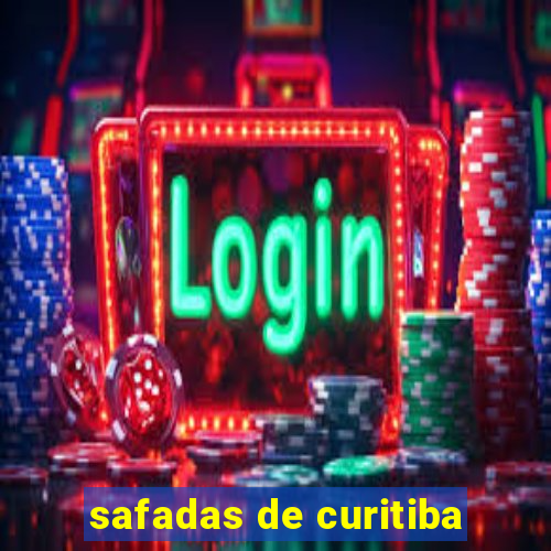 safadas de curitiba