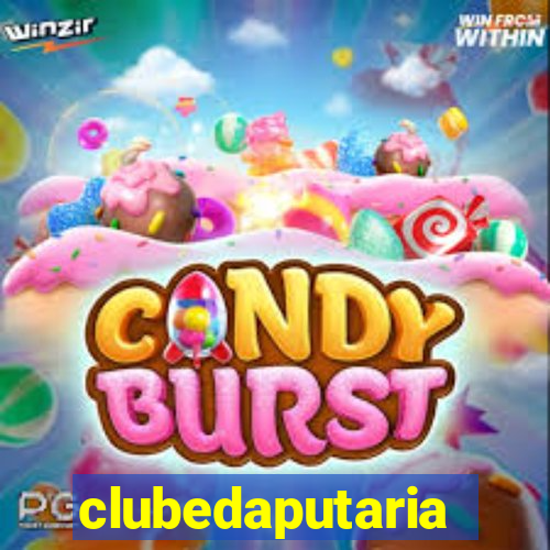 clubedaputaria