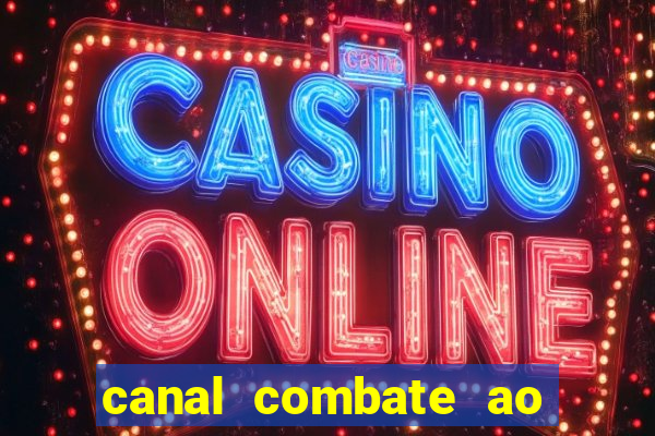 canal combate ao vivo multi canais