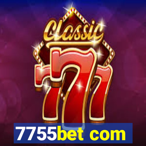 7755bet com