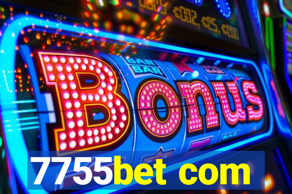 7755bet com