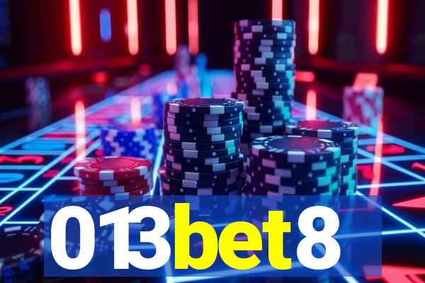 013bet8