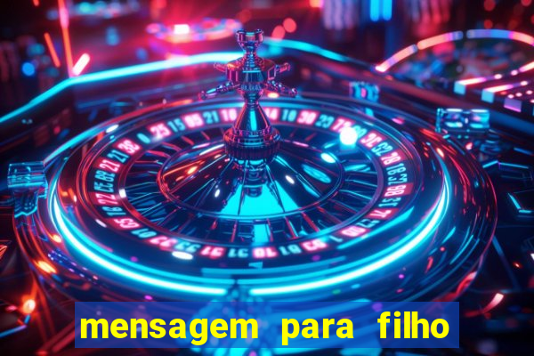 mensagem para filho jogador de futebol