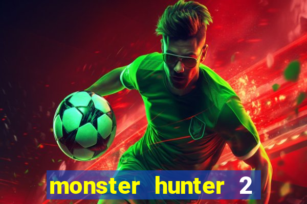 monster hunter 2 filme completo dublado