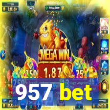 957 bet