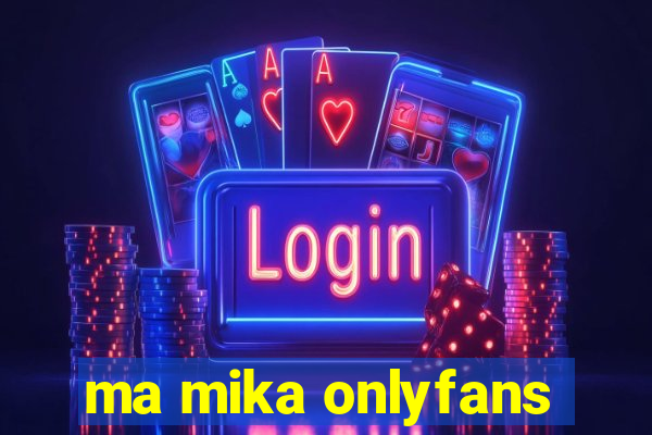 ma mika onlyfans