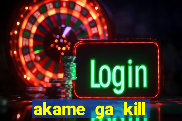 akame ga kill chelsea hentai