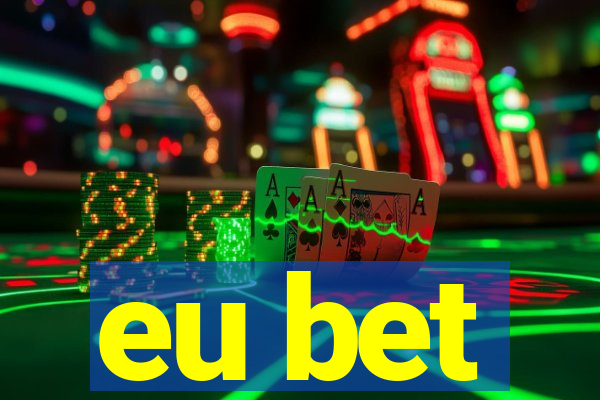 eu bet
