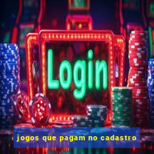 jogos que pagam no cadastro