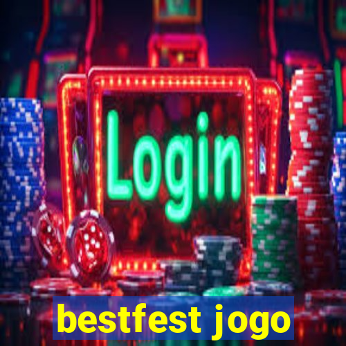 bestfest jogo