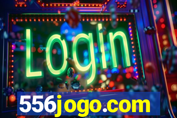 556jogo.com