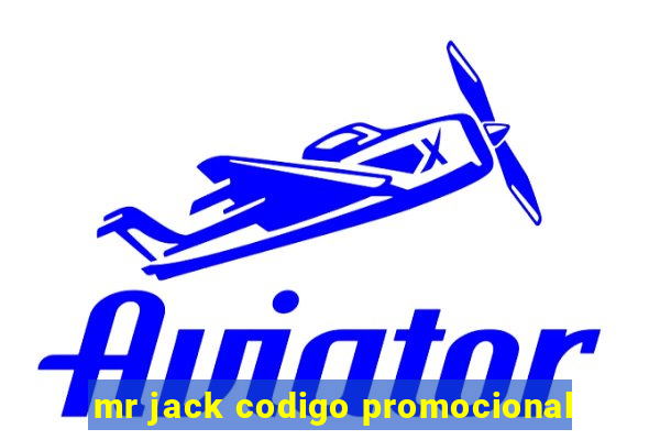 mr jack codigo promocional