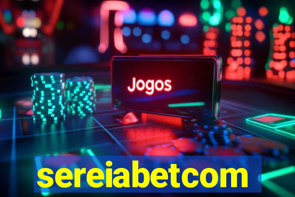 sereiabetcom