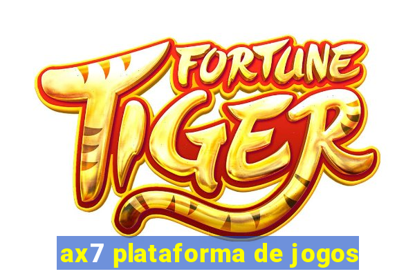 ax7 plataforma de jogos