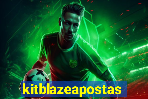 kitblazeapostas
