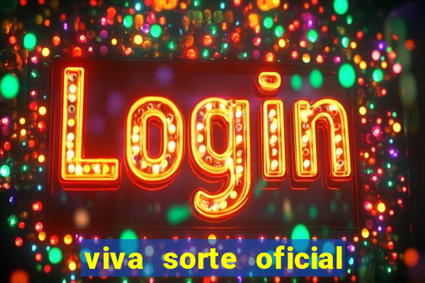 viva sorte oficial com br comprar