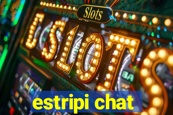 estripi chat