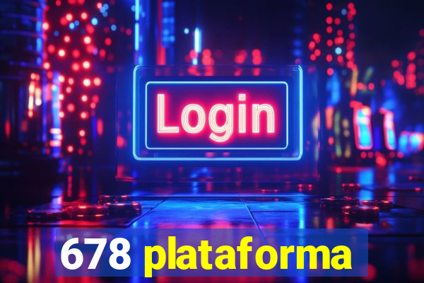 678 plataforma