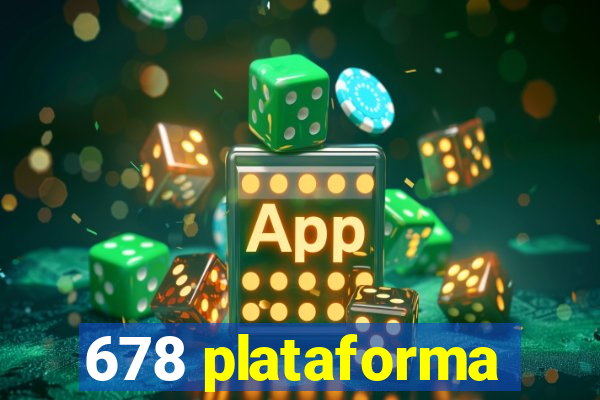678 plataforma