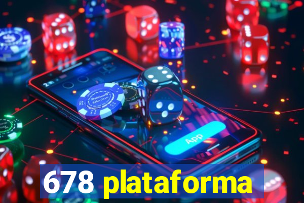 678 plataforma