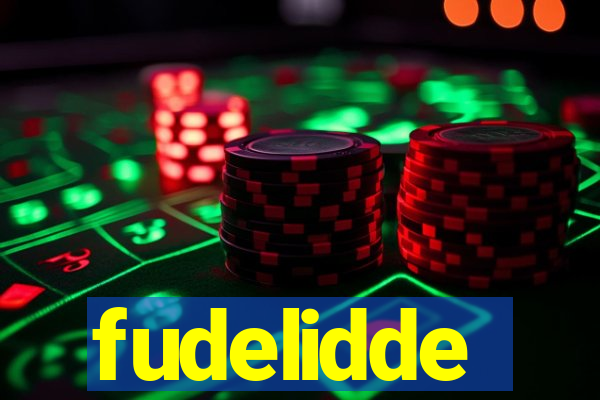 fudelidde