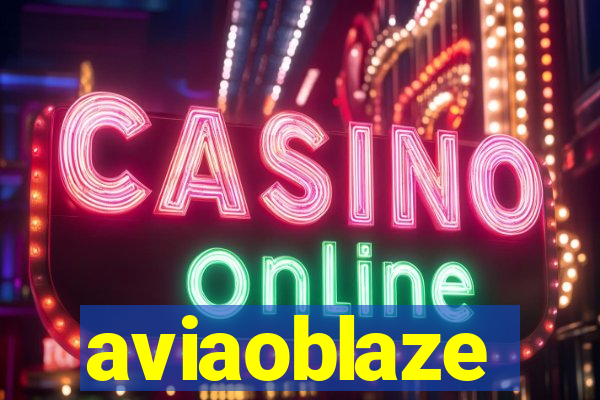 aviaoblaze