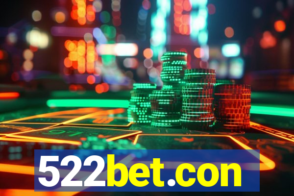 522bet.con