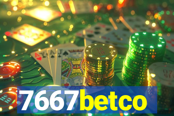 7667betco