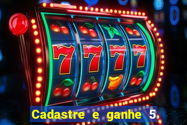Cadastre e ganhe 5 reais para apostar