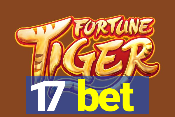 17 bet