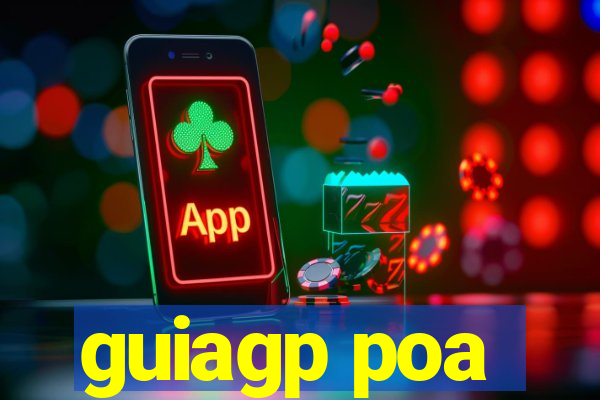 guiagp poa