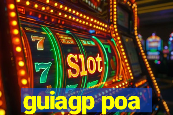 guiagp poa