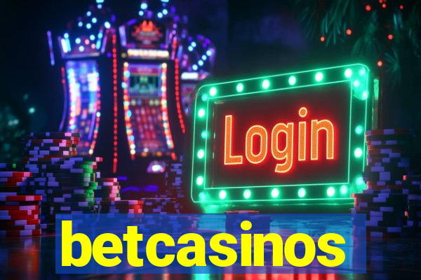 betcasinos