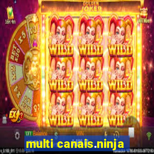 multi canais.ninja