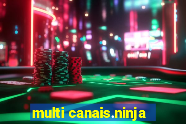 multi canais.ninja